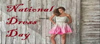 National Dress Day - let's know the History!!!
